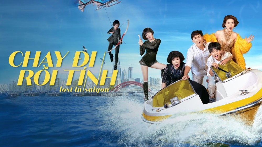 Chạy Đi Rồi Tính - Lost In Saigon