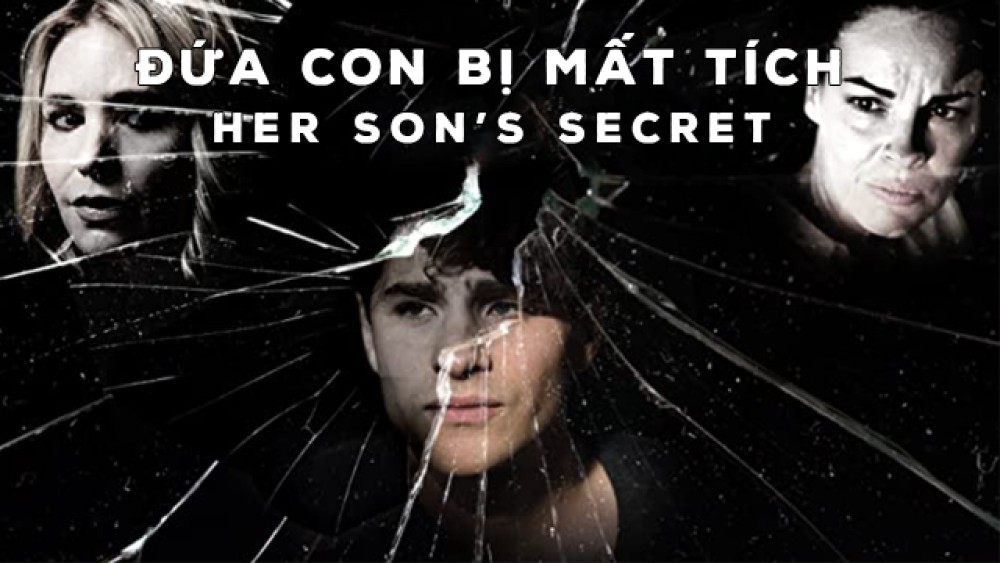 Đứa Con Bị Mất Tích Her Son's Secret