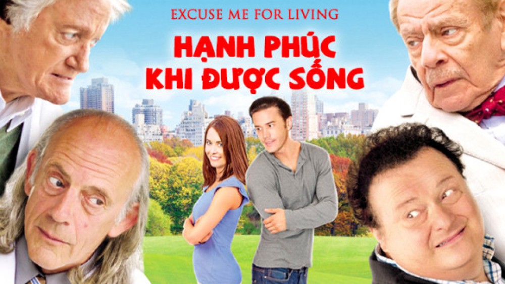 Hạnh Phúc Khi Được Sống Excuse Me For Living