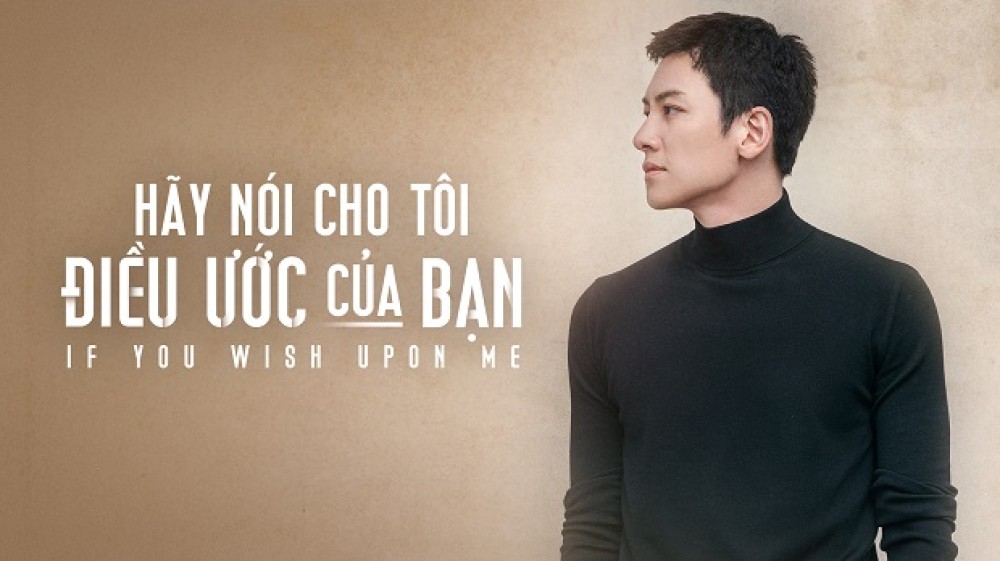 Hãy Nói Cho Tôi Điều Ước Của Bạn - If You Wish Upon Me